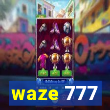 waze 777